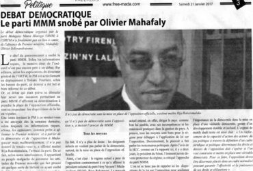 DEBAT DEMOCRATIQUE : Le parti MMM snobé par Olivier Mahafaly